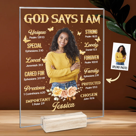 God Says I Am - Custom Acrylic Plaque - Gift for Her Him img 0